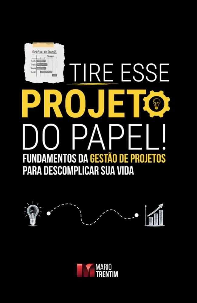 Capa do ebook Tire Esse Projeto do Papel!, de Mário Trentim, na tela de um tablet segurado por duas mãos